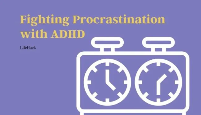 how-to-snap-out-of-procrastination-with-adhd