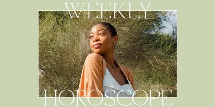 your-horoscope-for-the-first-week-of-july-is-here-&-monday’s-looking-eventful
