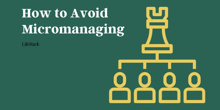 how-to-avoid-micromanaging-(when-you-just-want-to-help)