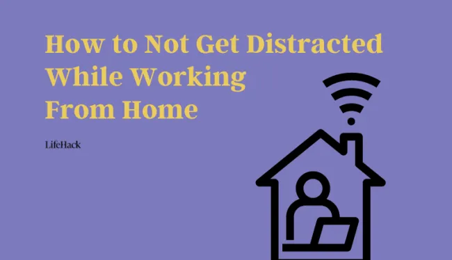 how-to-minimize-distractions-while-working-from-home
