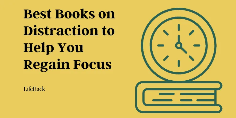 15-best-books-on-distraction-to-help-you-regain-focus