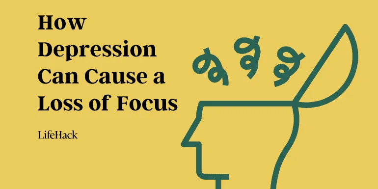 how-depression-can-cause-a-loss-of-focus