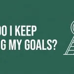 why-do-i-keep-failing-my-goals?-the-real-reasons-+-how-to-actually-achieve-them